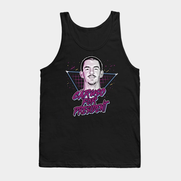 Caruso For President Tank Top by slawisa